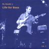 Henrik Michaels: Life for Bass Vol. 1 (2003)